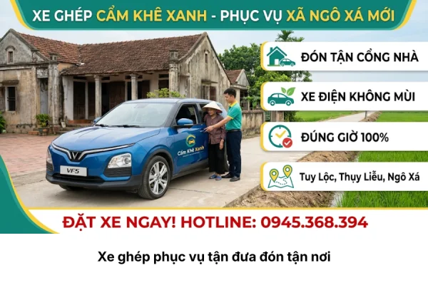 Xe Ghép Xã Ngô Xá (Mới): Đón Trả Tận Nhà Tại Tuy Lộc, Thụy Liễu, Ngô Xá